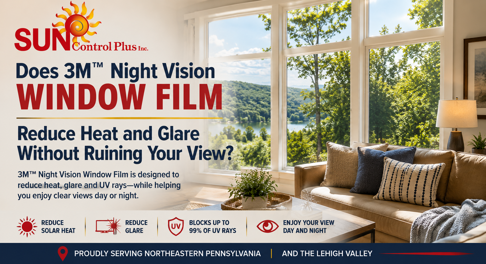 You are currently viewing Does 3M™ Night Vision Window Film Reduce Heat and Glare Without Ruining Your View?